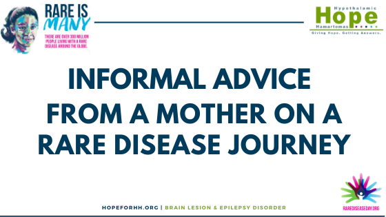 Informal Advice from a Mother on a Rare Disease Journey