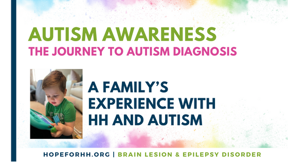 A Family's Experience with HH and Autism